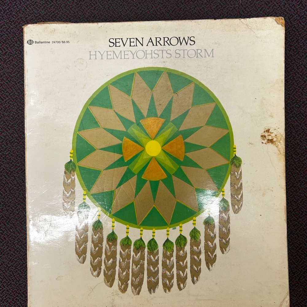 Seven Arrows‎ Hyemeyohsts Storm 1975 Ballantine Books Native American Philosophy